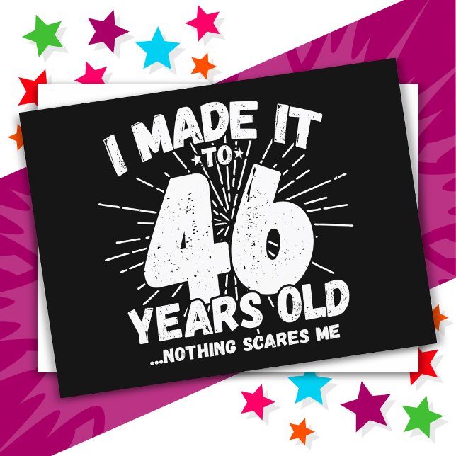 Postal Cumpleaños divertido de 46 años con meme sarcástic (Subido por el creador)