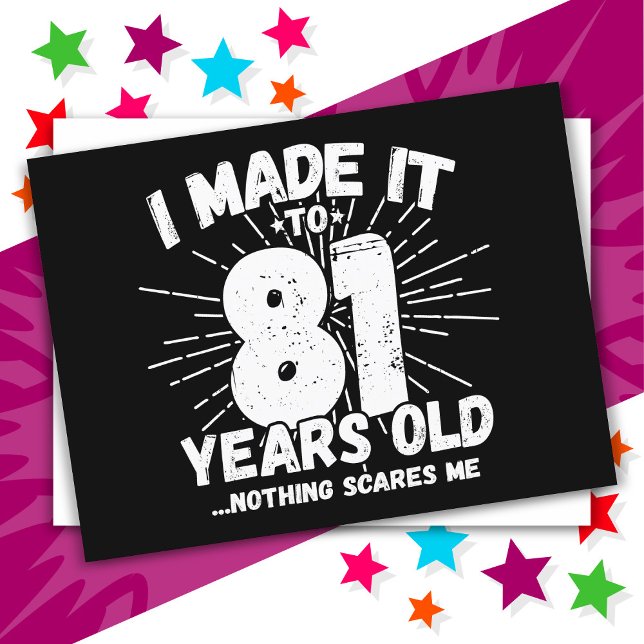 Postal Cumpleaños divertido de 81 años con meme sarcástic (Subido por el creador)