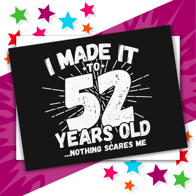 Postal Cumpleaños divertido número 52 con meme sarcástico (Subido por el creador)