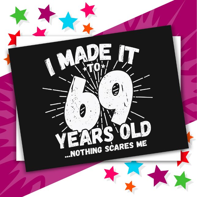 Postal Cumpleaños divertido número 69 con meme sarcástico (Subido por el creador)