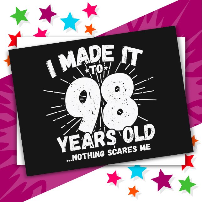 Postal Cumpleaños divertido número 98 sarcástico Meme gra (Subido por el creador)