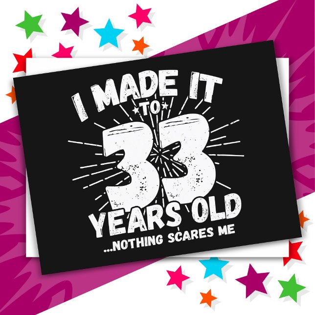 Postal Cumpleaños Divertido y Sarcastico de 33 Años (Subido por el creador)