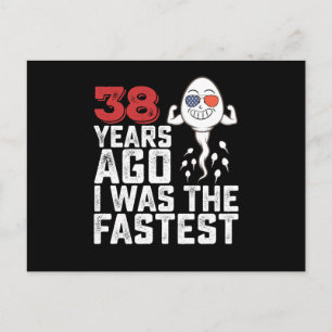 Postal Cumpleaños Hace 38 Años Yo Era El Más Rápido