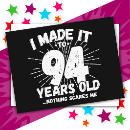 Postal Cumpleaños número 94 divertido meme sarcástico gra