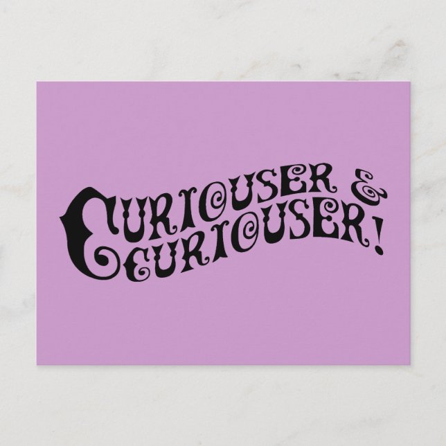 Postal Curiouser y Curiouser (Anverso)