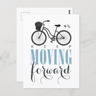 Postal Curte Motivational Keep Moving Avance con la bicic