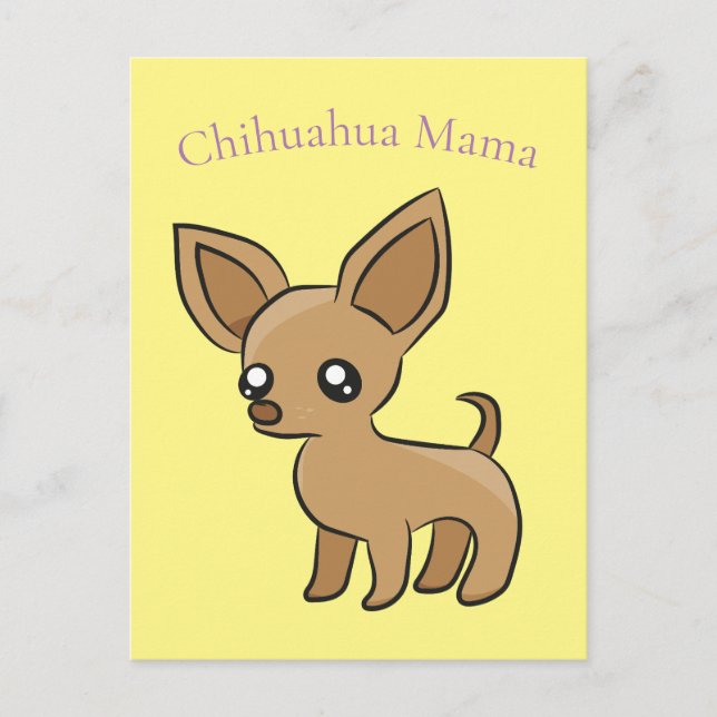 Postal Cute Chihuahua Mama Art Thunder_Cove (Anverso)