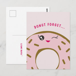 Postal Cute Donut Olvídate que eres un dulce Ilustracion 
