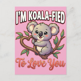 Postal Cute Koala de San Valentín – Estoy Koala-Ficado pa