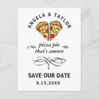 Cute pizza Pie Amore Wedding Save the Date