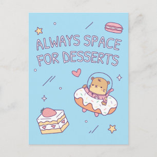 Postal Cute Siempre Espacio para Postres Juego de Palabra