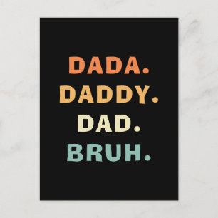 Postal Dada Daddy Dad Bruh Día del Padre Gracioso