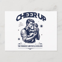 POSTAL DADDY CHEER UP GREETING CARD