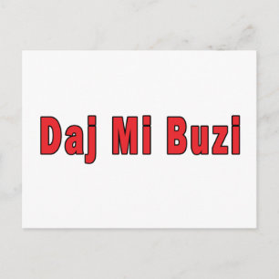 Postal Daj Mi Buzi - Dame un beso