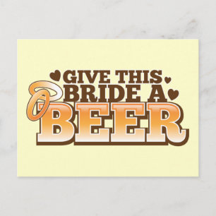Postal Dale a esta BRIDE una cerveza y