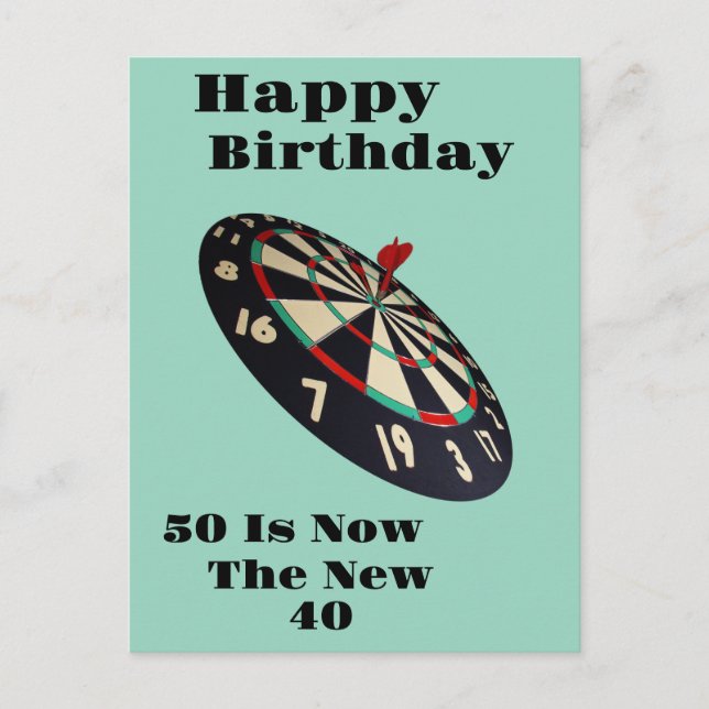 Postal Dardos: 50 es ahora el nuevo 40, Cumpleaños (Anverso)
