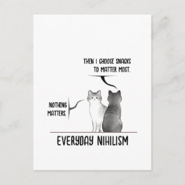 Postal Dark Humor Cat Everyday Nihilism Quote Introvert