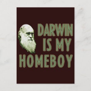 Postal Darwin es mi Homeboy