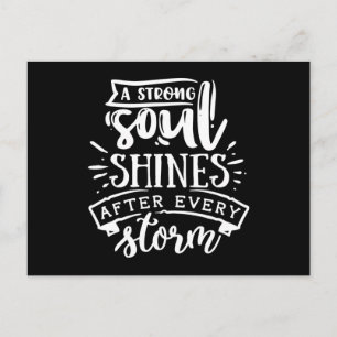 Postal De Anuncios A strong soul shines after - white