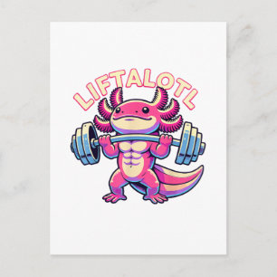Postal De Anuncios Axolotl LIFTALOTL