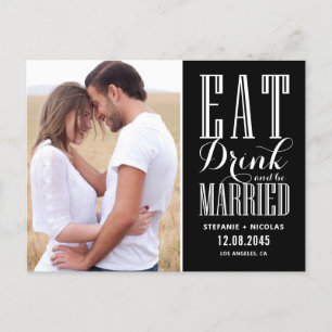 Postal De Anuncios Black Eat, Drink and Be Married Save the Date