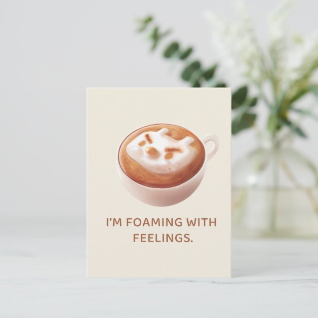 Postal De Anuncios Coffee Pun: Iron T Foaming With Feelings Art (Anverso de pie)