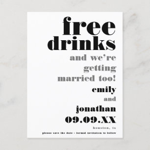 Postal De Anuncios Diversión Bebidas Gratis Boda Blanco y Negro Save 