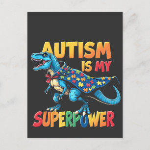 Postal De Anuncios El Autismo Es Mi Superpoder Dinosaurio Conciencia