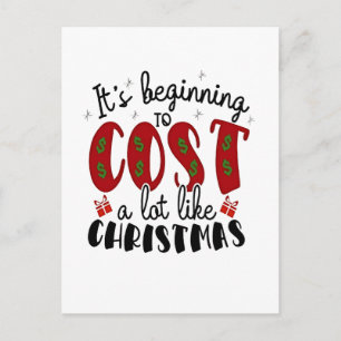 Postal De Anuncios Está empezando a costar mucho como la Navidad