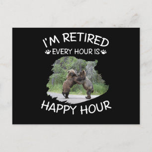 Postal De Anuncios Estoy jubilado cada hora es hora feliz