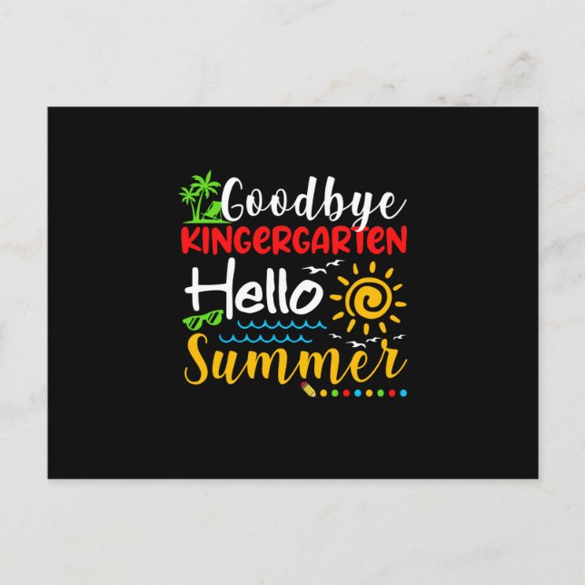 Postal De Anuncios Goodbye Kindergarten Hello Summer Graduation (Anverso)