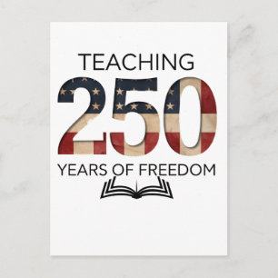 Postal De Anuncios Graduación de enseñanza de 250 años de libertad