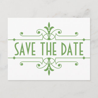 Postal De Anuncios Green v2 Fancy Ornamental Save the Date Postcard