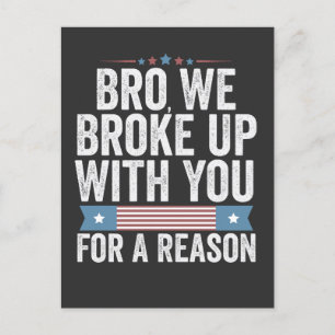 Postal De Anuncios Hermano, Rompimos Con Usted Por Una Razón