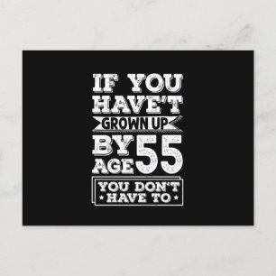 Postal De Anuncios Hilarious Age 55 Grow Fun Gag Gift