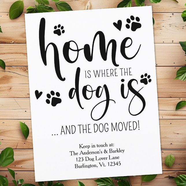 Postal De Anuncios Hogar es Donde Está el Perro Mudanzas Personalizad (Subido por el creador)