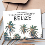 Postal De Anuncios La boda de destino de Belice salva la fecha<br><div class="desc">Boda tropical en la playa salve las postales de fecha para tu boda en la playa de destino de Belice. Esta magnífica postal de diseño de palmeras en la playa tropical es la manera perfecta de anunciar sus planes bodas a su familia y amigos.</div>