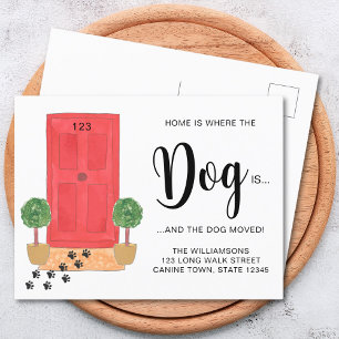 Postal De Anuncios La Casa Es Donde El Perro Se Está Moviendo