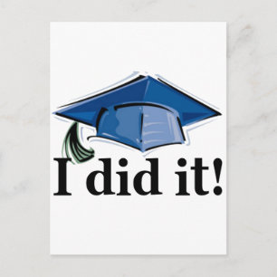 Postal De Anuncios ¡La graduación I lo hizo!