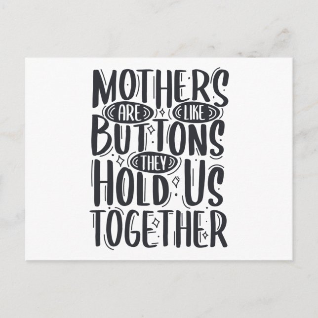Postal De Anuncios Las madres son como botones Nos Mantienen Unidos (Anverso)
