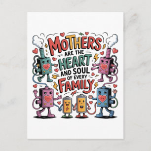 Postal De Anuncios Las madres son el corazón y el alma de cada famili