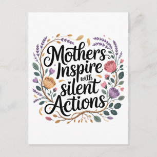 Postal De Anuncios Madres inspiran con acciones silenciosas