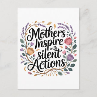 Postal De Anuncios Madres inspiran con acciones silenciosas