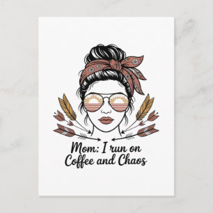 Postal De Anuncios Mamá, funciono con café y caos