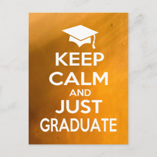 Postal De Anuncios Mantener la calma y graduarse