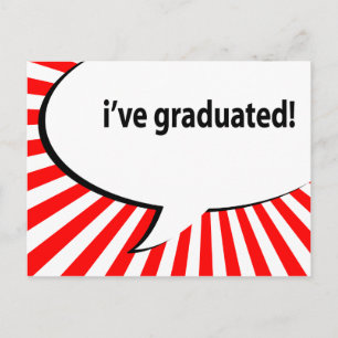 Postal De Anuncios ¡me estoy graduando! burbuja de habla