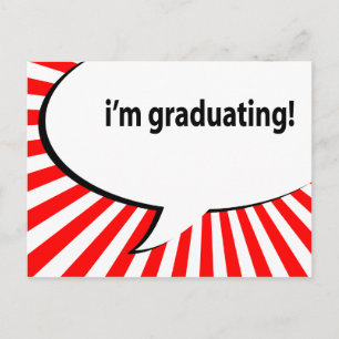 Postal De Anuncios ¡me estoy graduando! burbuja del habla