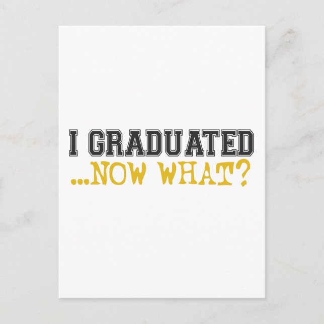 Postal De Anuncios Me gradué, ¿ahora qué? (Anverso)