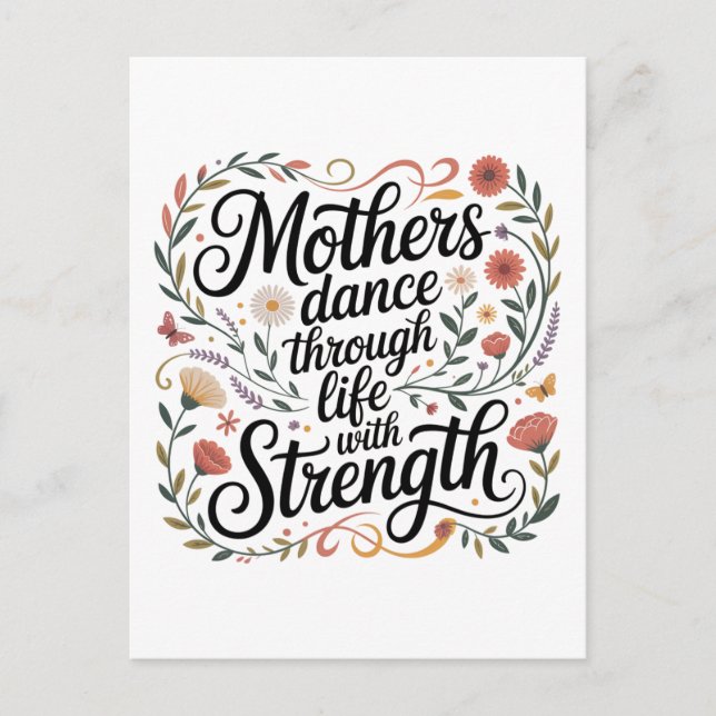 Postal De Anuncios Mothers Dance Through Life With Strength (Anverso)