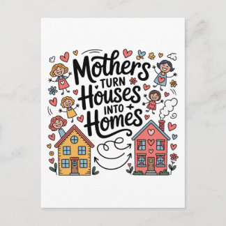 Postal De Anuncios Mothers Turn Houses Into Homes